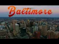 Baltimore MD A Brief Overview