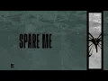 Download Lagu The Plot In You - Spare Me (Official Lyric Video)