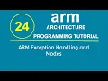 ARM Programming Tutorial 24 - ARM Exception Handling and Modes