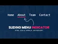Creating Animated Sliding Menu Indicator using Html CSS Vanilla Javascript Magic Line Indicator