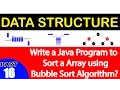 Write a Java Program to Sort a Array using Bubble Sort Algorithm