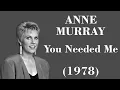 Download Lagu Anne Murray - You Needed Me - Legendas EN - PT-BR