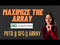 Maximize The Array GeeksforGeeks Problem of the Day Must Watch