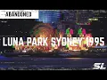 Download Lagu Abandoned - Luna Park Sydney 1995 (REUPLOAD)