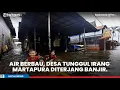 Tunggul Irang Martapura Diterjang Banjir, Air Berbau Lumpur Masuk ke Pemukiman Warga