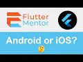 Flutter - Show According To Platform Operating System