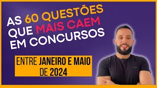 LDB ATUALIZADA: 60 Questões de Janeiro a Maio de 2024 - Artigos mais cobrados em provas de concursos