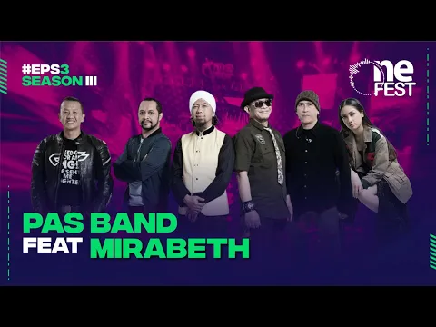 [Full HD] One Fest Eps 3 Season III With Pas Band feat Mirabeth | One Fest playOne