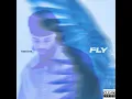 Tone Stith - Fly (Clean)