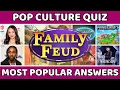Download Lagu Pop Culture Family Feud Quiz – Can You Beat the Top Answers?