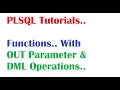 Tutorial PLSQL Functions with OUT Parameter DML Operations inside Function