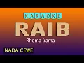 Download Lagu RAIB KARAOKE RHOMA IRAMA   NADA CEWE