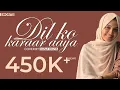 Dil Ko Karaar Aaya | Sukoon | Dana Razik #shorts #dilkokaraaraaya