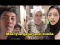 Download Lagu Terbaru Mas Iyun kenak omel bunda Fauzana karna pk sama cewek