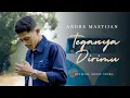 Download Lagu Andre Mastijan - ( Teganya Dirimu ) Official Video Lyric
