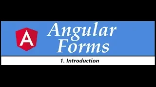 Angular Forms Tutorial - 1