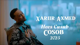 Xariir Axmed Cosob Hees Cusub Audio Lyrics 2025 Xariiraxmedheescusub 