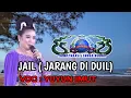 Download Lagu JAIL || VOC : YUYUN IMUT || TEMBANG SANDIWARA LINGGA BUANA 2025