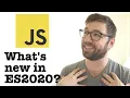 What s new in ES2020