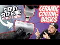 How to Apply a Ceramic Coating on your Car like a Pro - FULL TUTORIAL