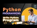 Write Your First Python Code Python Programming lesson 03 Run Your Python Program