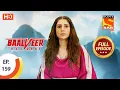 Download Lagu Baalveer Returns - Ep 159 - Full Episode - 31st July 2020
