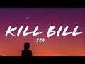 SZA - Kill Bill