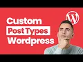 Custom Post Types Tutorial Unlock the potential of Wordpress