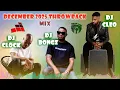 DJ CLOCK, DJ BONGZ \u0026 DJ CLEO | DECEMBER APPRECIATION MIX 2025 By ManOfNature | Mix 22 | South Afrika