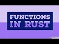 Functions in rust programming language Expressions Statements TUTORIAL