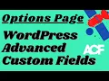 Create a WordPress Options Page with ACF Options Page - acf