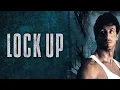 Lock Up Full Movie 1989 Review And Facts Sylvester Stallone Donald Sutherland John Amos