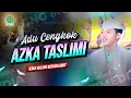 Download Lagu ADU CENGKOK‼️AZKA TASLIMI II JERUK GULUNG BERSHOLAWAT