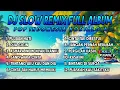 Download Lagu Dj Slow Remix Full Album Lagu Indo Cocok Buat Santai Perjalanan Dan Teman Kerja (B\u0026J FAMILY) Vol.4