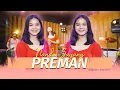 PREMAN ~ Nanda Sayang | Banyuwangi Song - Panjak Osing