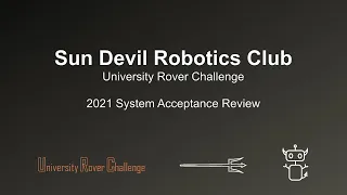 ASU Sun Devil Robotics Club URC SAR 2021