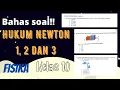 Download Lagu Bahas soal Hukum Newton 1, 2 dan 3 - Pasti Paham!! Fisika kelas 10