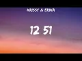 Download Lagu Krissy \u0026 Erika - 12 51 (Lyrics)