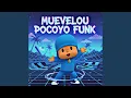 MUEVELOU POCOYO FUNK (SLOWED)