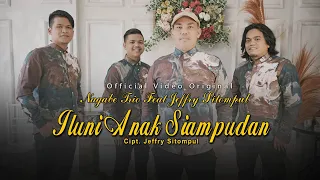 iluni anak siampudan nagabe trio feat jeffry sitompul lagubatakterbaru2022