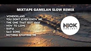 Slow Remix Santuy !!! Full Gamelan Remix | Nick Project