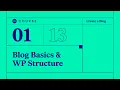 01 Blog Basics and Introduction to WordPress