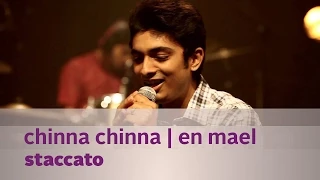 chinna chinna en mael by staccato music mojo kappa tv