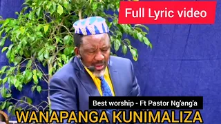 wanapanga kunimaliza full lyrical video ft pastor nganga 