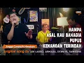 Download Lagu Hampa x Asal Kau Bahagia x Pupus x Kenangan Terindah | Angga Candra Ft Himalaya | Medley Cover