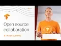 Open Source Collaboration TensorFlow Dev Summit 2018