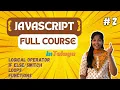 JAVASCRIPT FULL COURSE IN TELUGU LOGICAL OPERATOR IF ELSE SWITCH STATEMENT LOOPS FUNCTIONS