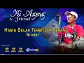 Download Lagu HABIS GELAP TERBIT TERANG. BRODEN. KI AGENG \u0026 FRIENDS