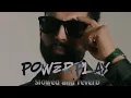 Parmish Verma New punjabi song 2024 |Powerplay song 2024 |Latest punjabi songs 2024 |Slowed + Reverb