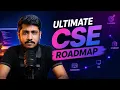 The Ultimate 4 Year CSE Roadmap From Beginner to Job Ready Engineer